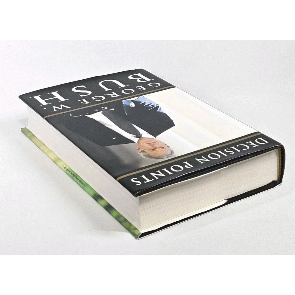 Decision Points George W Bush 2010 Hardcover 1st Edition‎ Printing Dust Jacket